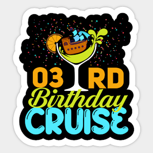 Funny 3rd Birthday Cruise Sticker